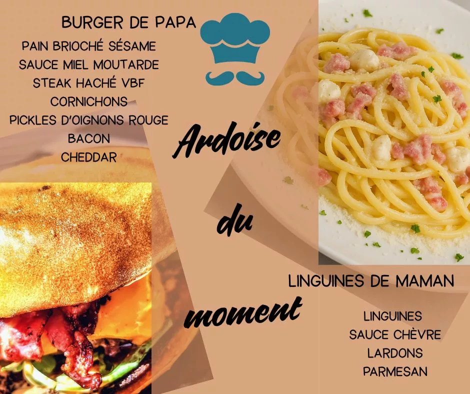 Ardoise du moment restaurant chez les parents pechbonnieu nord de toulouse burger linguines