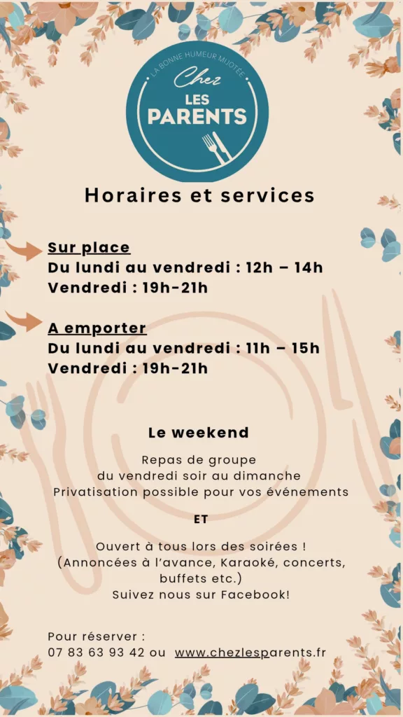 Horaires restaurant Chez les Parents Pechbonnieu Lundi au vendredi de 12h à 14h et vendredi de 19h à 21h